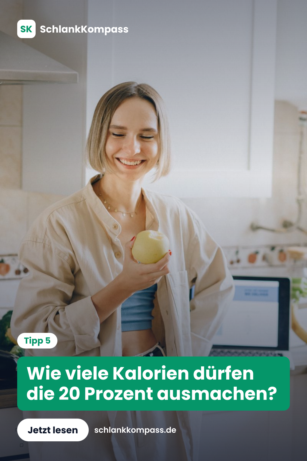 Wie viele Kalorien dürfen die 20 Prozent ausmachen?