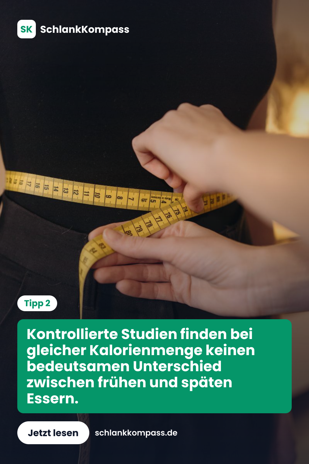 Kontrollierte Studien finden bei gleicher Kalorienmenge keinen bedeutsamen Unterschied zwischen frühen und späten Essern.
