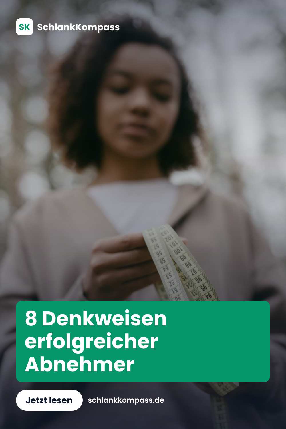 8 Denkweisen erfolgreicher Abnehmer