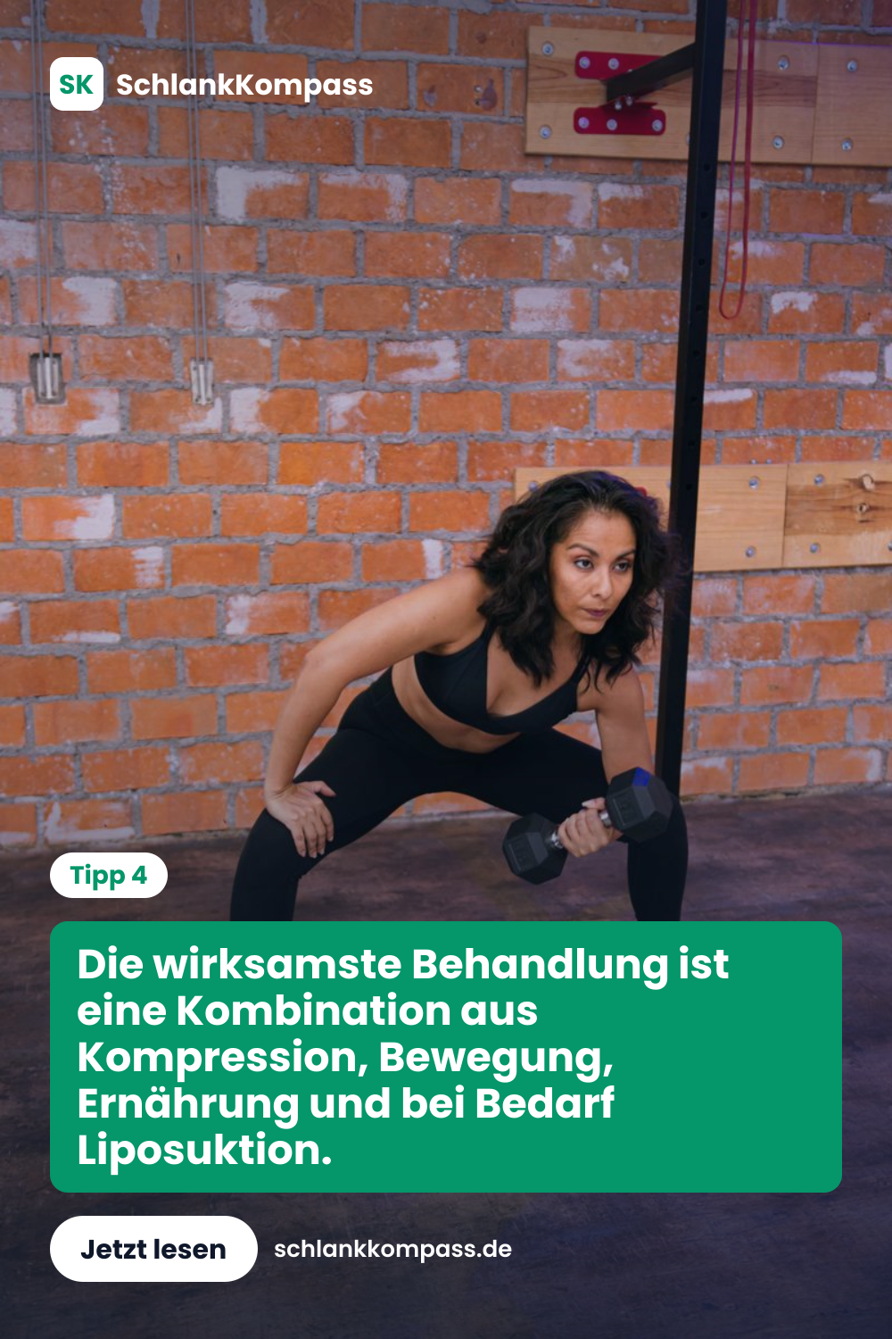 Die wirksamste Behandlung ist eine Kombination aus Kompression, Bewegung, Ernährung und bei Bedarf Liposuktion.
