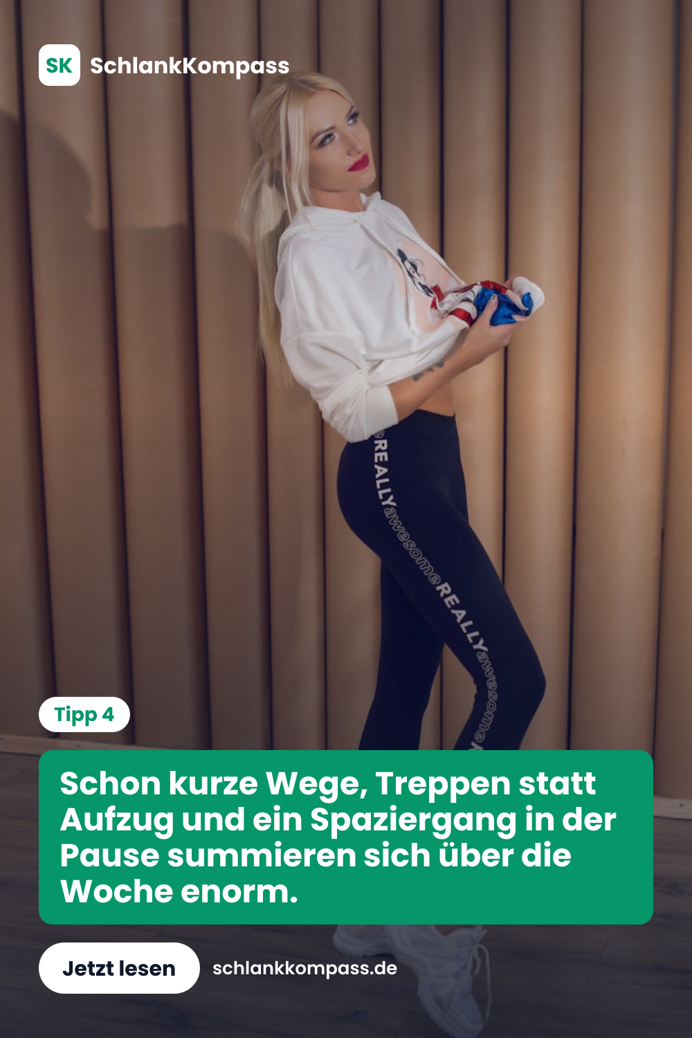 Schon kurze Wege, Treppen statt Aufzug und ein Spaziergang in der Pause summieren sich über die Woche enorm.