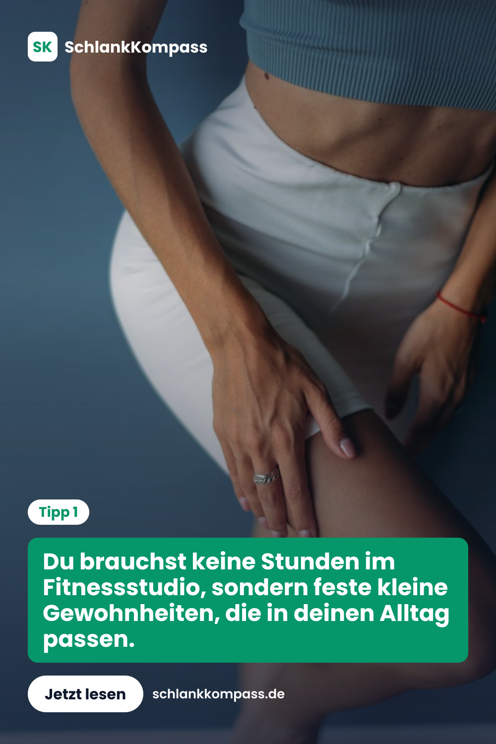 Du brauchst keine Stunden im Fitnessstudio, sondern feste kleine Gewohnheiten, die in deinen Alltag passen.