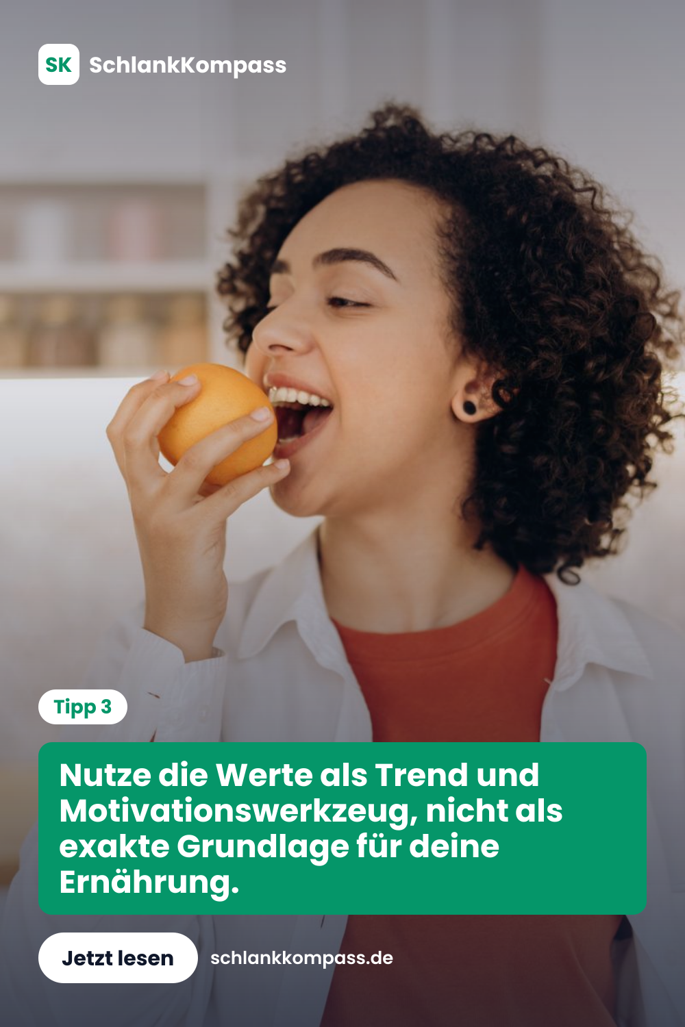 Nutze die Werte als Trend und Motivationswerkzeug, nicht als exakte Grundlage für deine Ernährung.