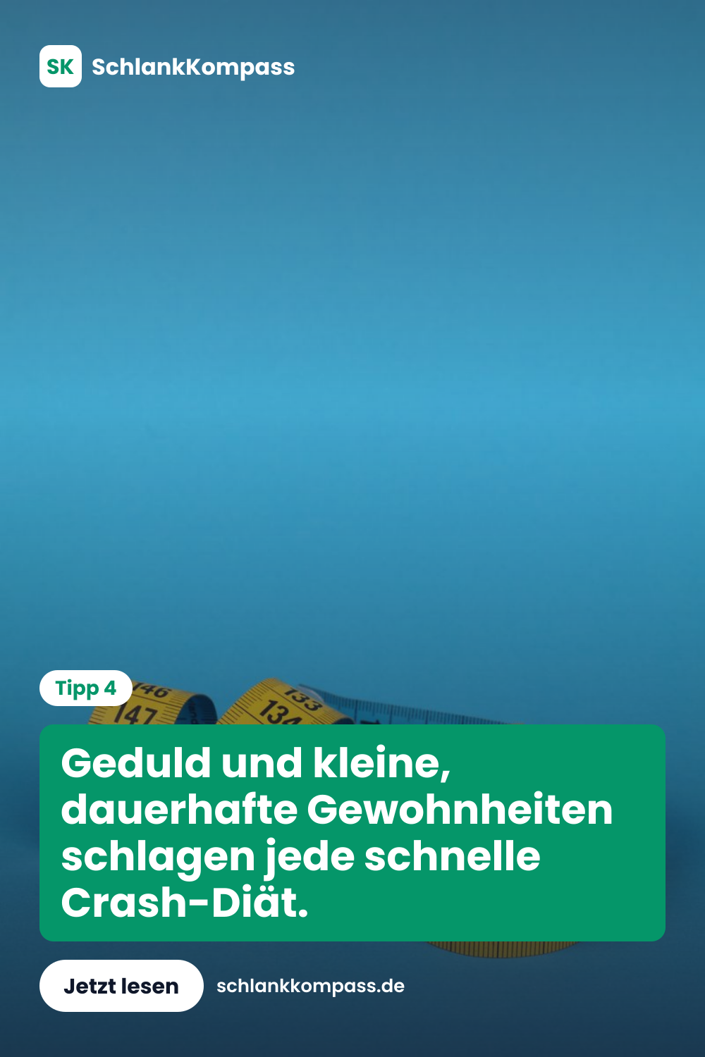 Geduld und kleine, dauerhafte Gewohnheiten schlagen jede schnelle Crash-Diät.