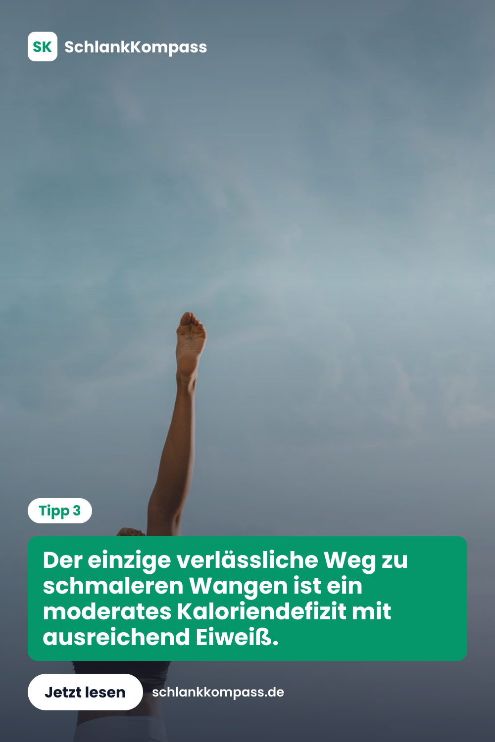Der einzige verlässliche Weg zu schmaleren Wangen ist ein moderates Kaloriendefizit mit ausreichend Eiweiß.