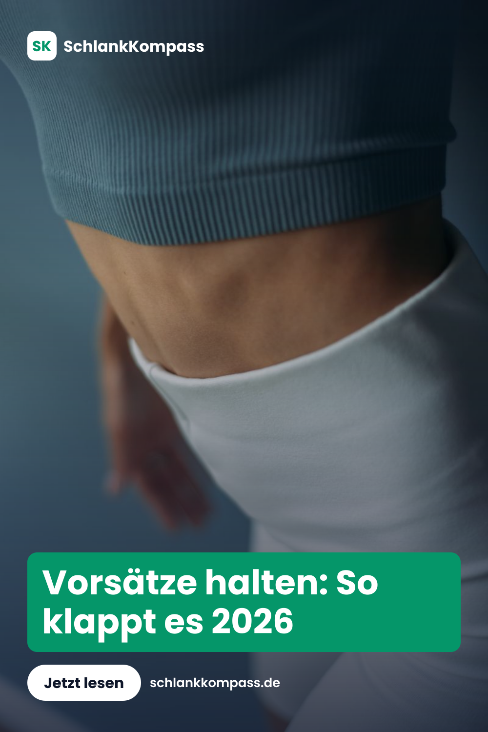 Vorsätze halten: So klappt es 2026