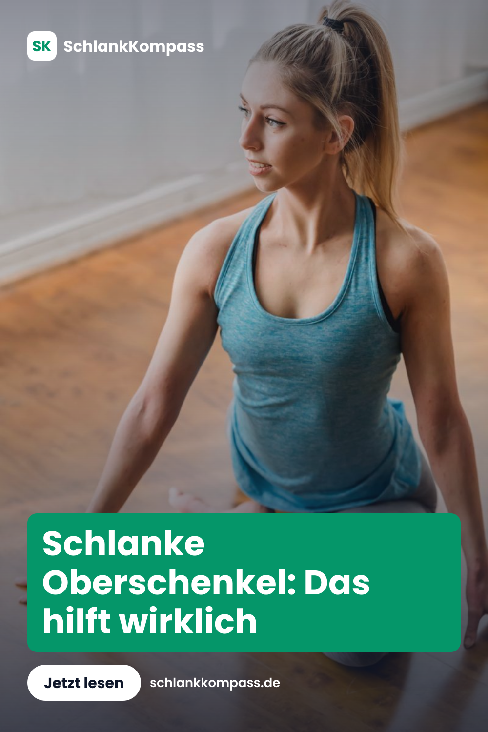Schlanke Oberschenkel: Das hilft wirklich