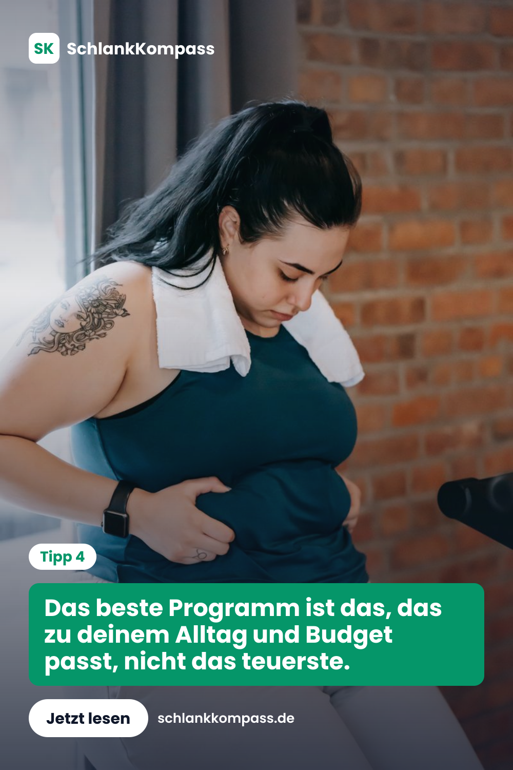 Das beste Programm ist das, das zu deinem Alltag und Budget passt, nicht das teuerste.