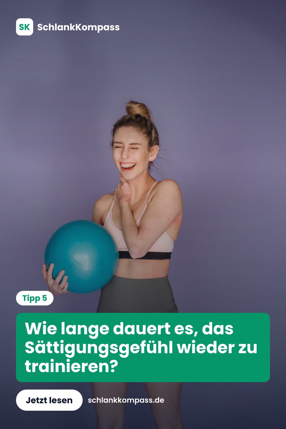 Wie lange dauert es, das Sättigungsgefühl wieder zu trainieren?