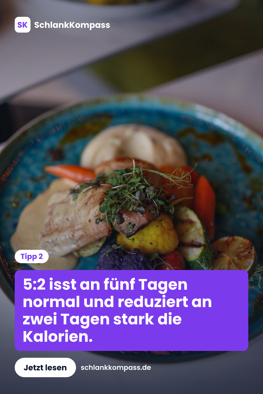 5:2 isst an fünf Tagen normal und reduziert an zwei Tagen stark die Kalorien.