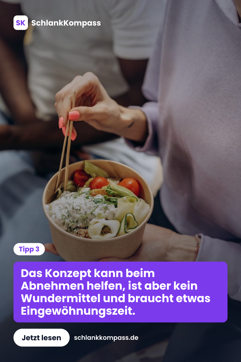 Das Konzept kann beim Abnehmen helfen, ist aber kein Wundermittel und braucht etwas Eingewöhnungszeit.