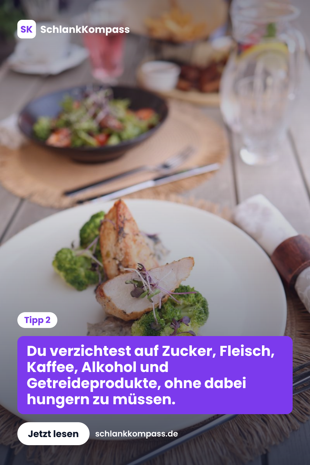 Du verzichtest auf Zucker, Fleisch, Kaffee, Alkohol und Getreideprodukte, ohne dabei hungern zu müssen.