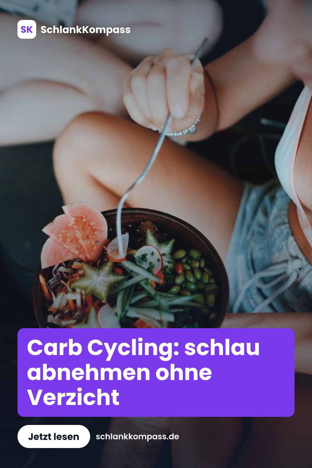 Carb Cycling: schlau abnehmen ohne Verzicht