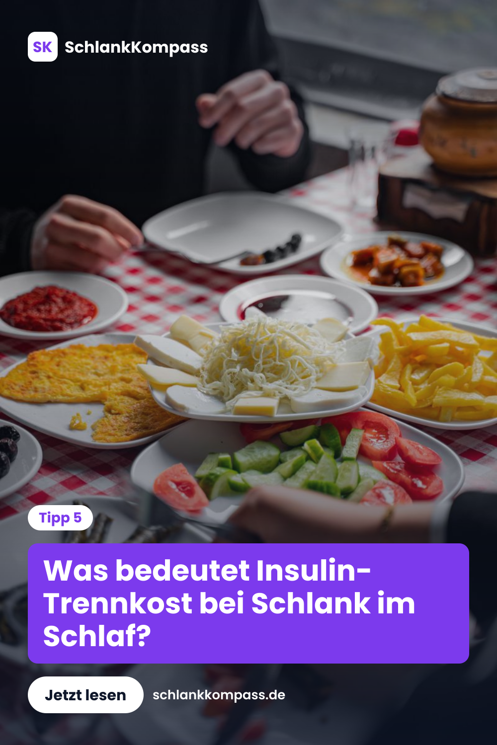 Was bedeutet Insulin-Trennkost bei Schlank im Schlaf?