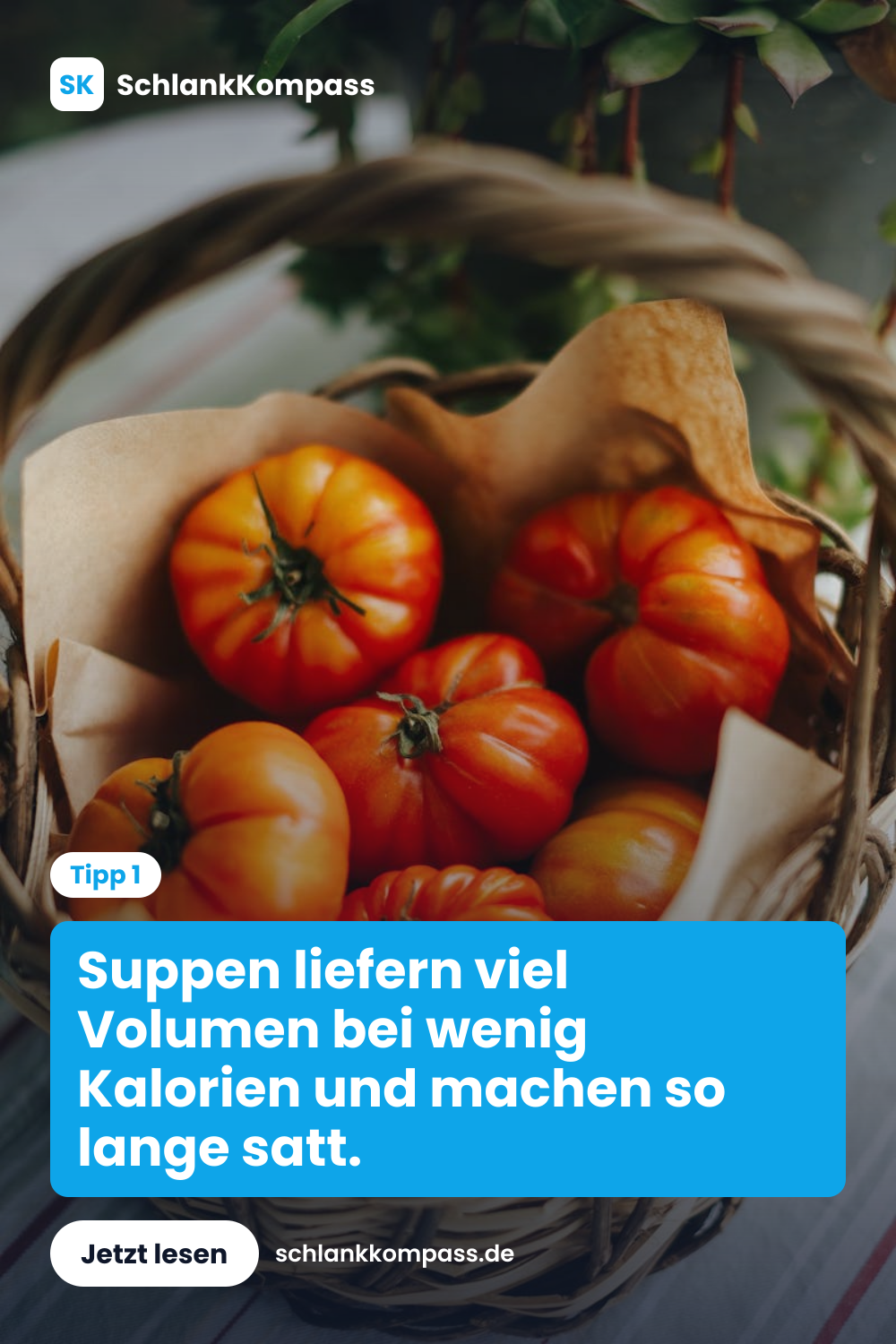 Suppen liefern viel Volumen bei wenig Kalorien und machen so lange satt.