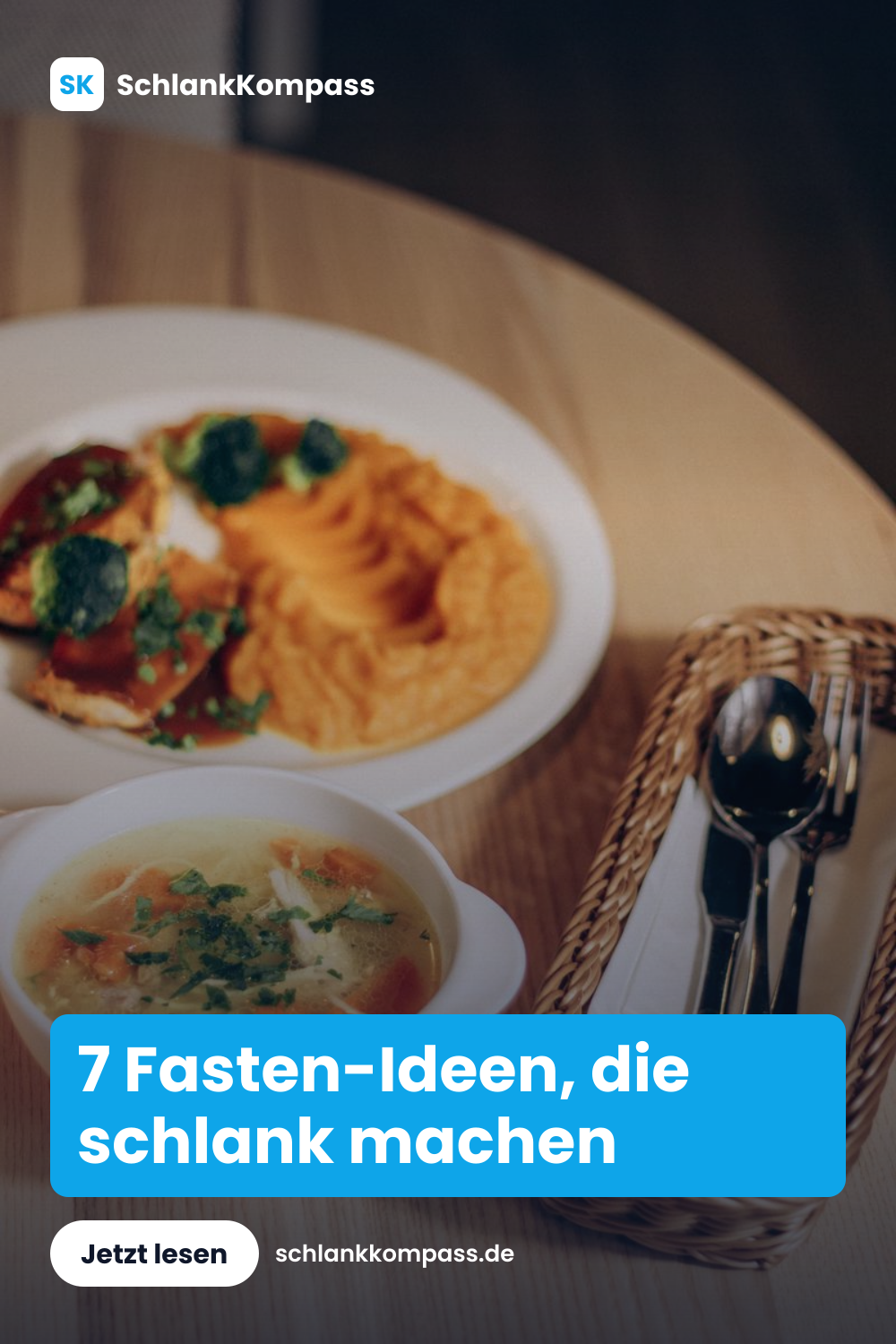 7 Fasten-Ideen, die schlank machen