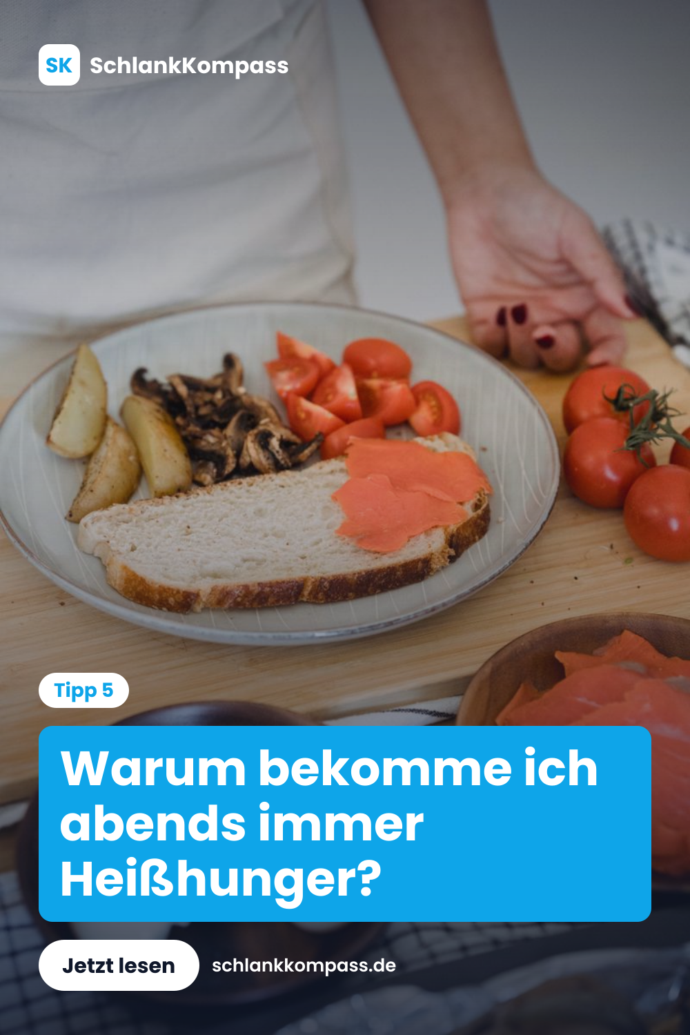 Warum bekomme ich abends immer Heißhunger?