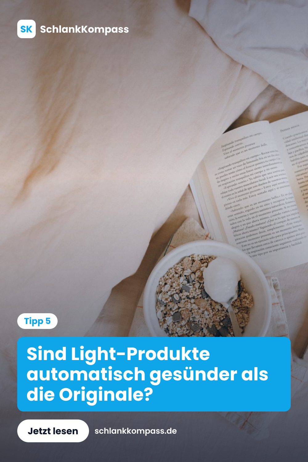 Sind Light-Produkte automatisch gesünder als die Originale?