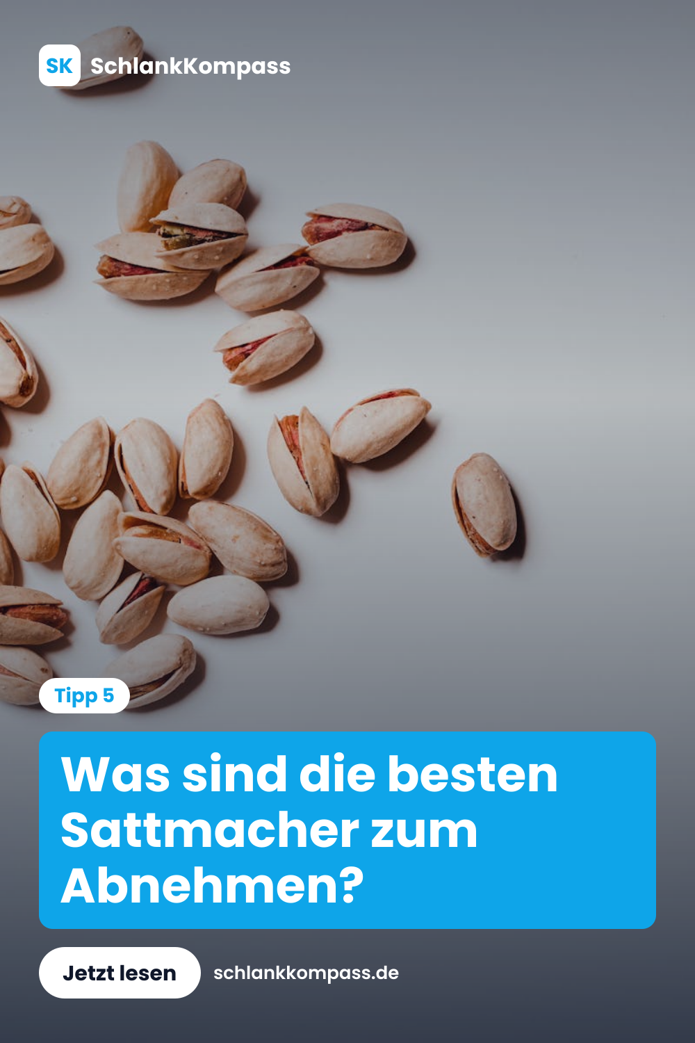 Was sind die besten Sattmacher zum Abnehmen?