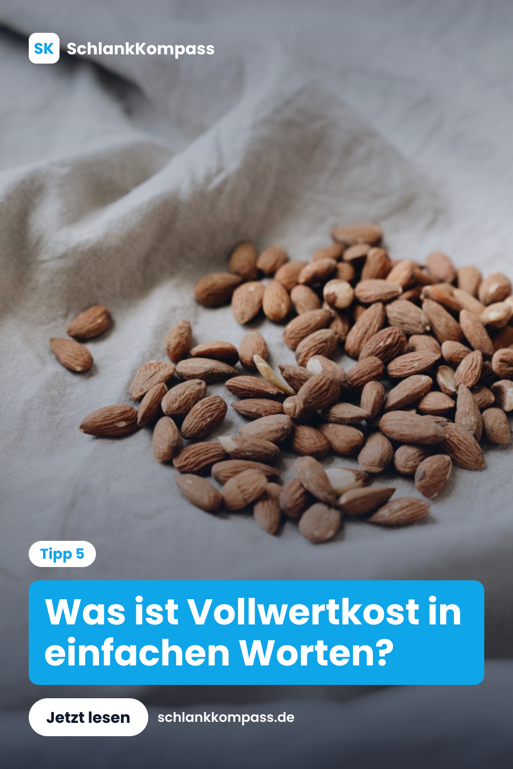 Was ist Vollwertkost in einfachen Worten?