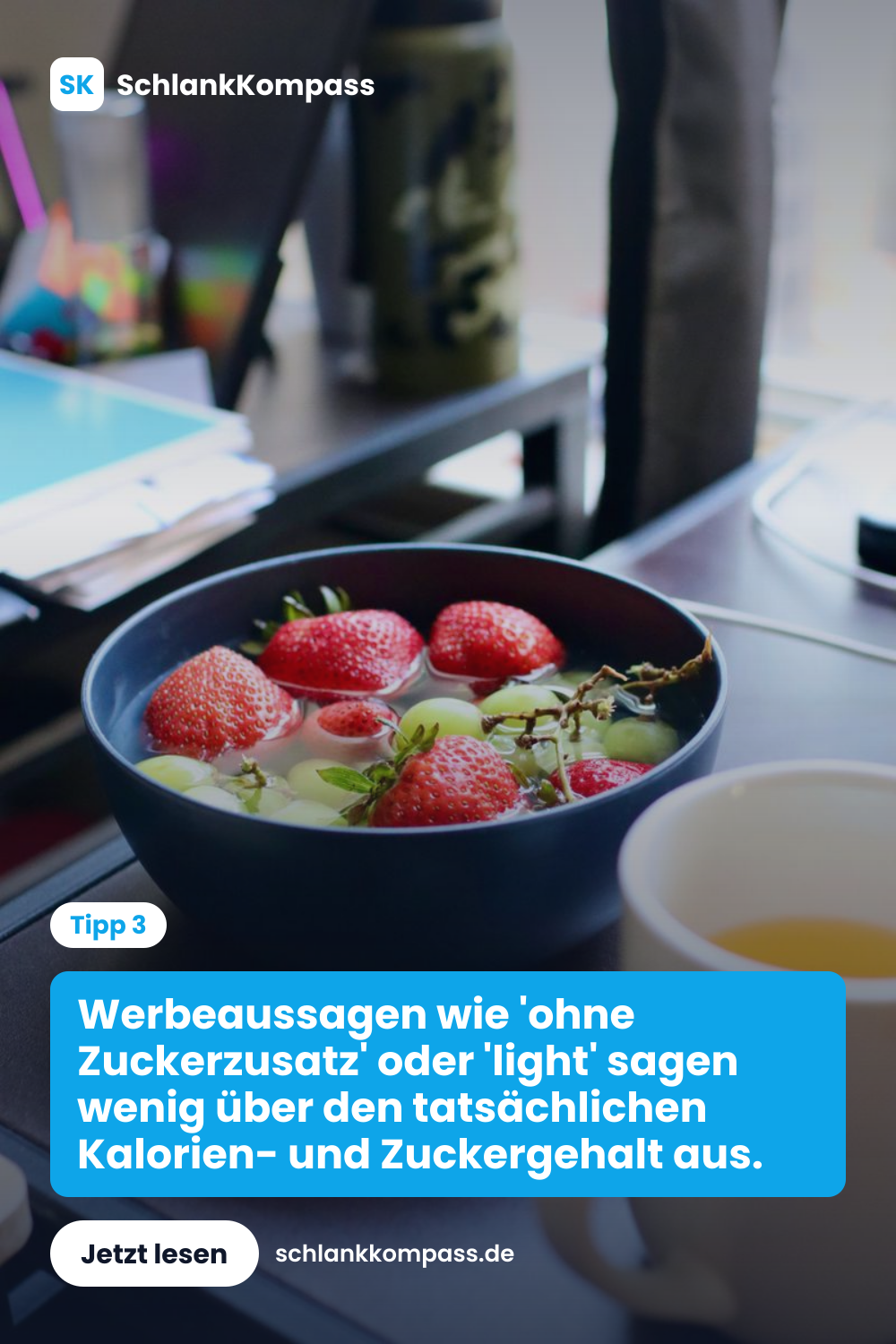 Werbeaussagen wie 'ohne Zuckerzusatz' oder 'light' sagen wenig über den tatsächlichen Kalorien- und Zuckergehalt aus.