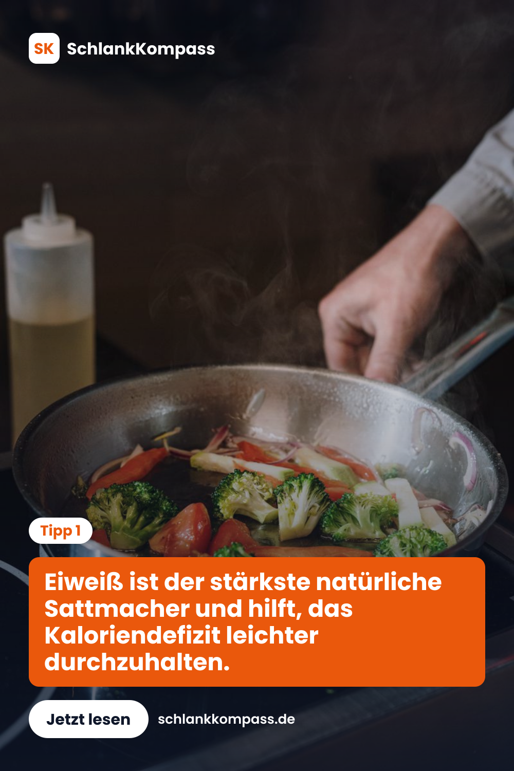 Eiweiß ist der stärkste natürliche Sattmacher und hilft, das Kaloriendefizit leichter durchzuhalten.