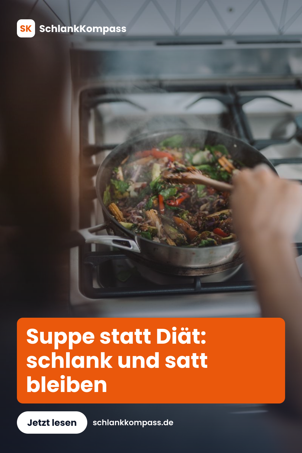 Suppe statt Diät: schlank und satt bleiben