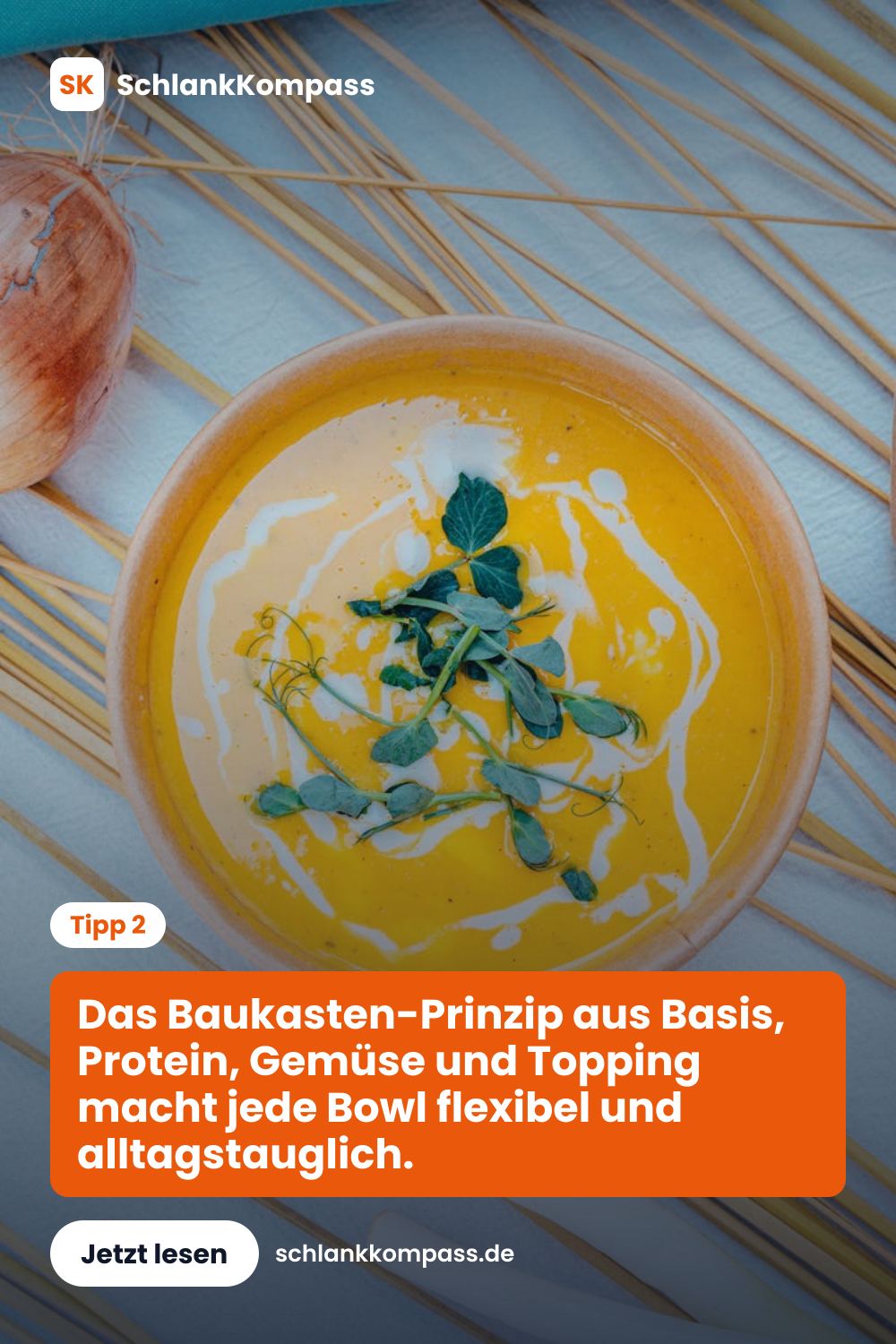Das Baukasten-Prinzip aus Basis, Protein, Gemüse und Topping macht jede Bowl flexibel und alltagstauglich.